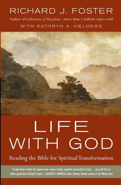 Life with God, Richard J. Foster - Paperback - 9780061671746