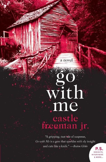Go with Me, Jr. Castle Freeman - Paperback - 9780061671852