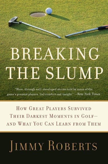 Breaking the Slump, Jimmy Roberts - Paperback - 9780061686009