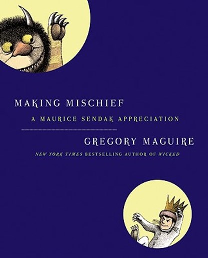 Making Mischief, MAGUIRE,  Gregory - Gebonden - 9780061689161