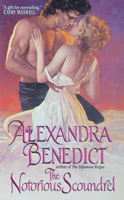 The Notorious Scoundrel, Alexandra Benedict - Paperback - 9780061689321