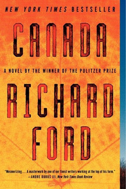 Canada, Richard Ford - Paperback - 9780061692031