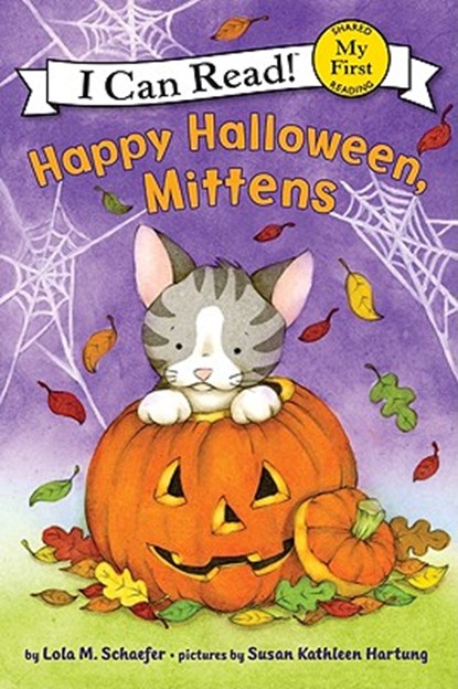 Happy Halloween, Mittens, Lola M. Schaefer - Paperback - 9780061702211