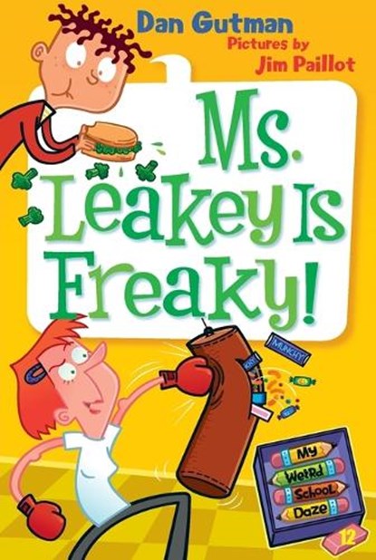 My Weird School Daze #12: Ms. Leakey Is Freaky!, Dan Gutman - Paperback - 9780061704024