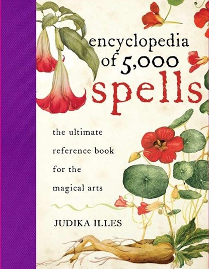 The Encyclopedia of 5000 Spells, Judika Illes - Gebonden - 9780061711237