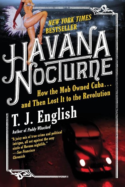 Havana Nocturne, T. J. English - Paperback - 9780061712746