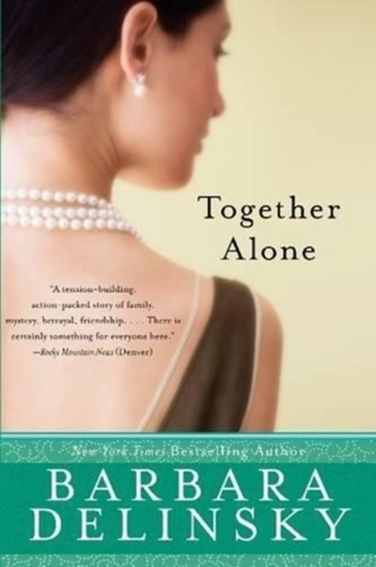 Together Alone, Barbara Delinsky - Paperback - 9780061713545
