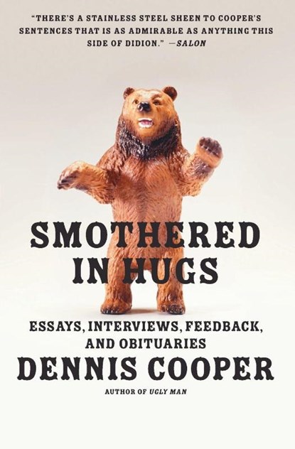 Smothered in Hugs, Dennis Cooper - Paperback - 9780061715617