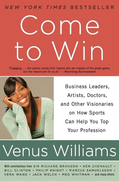 Come to Win, Venus Williams ; Kelly E Carter - Paperback - 9780061718274