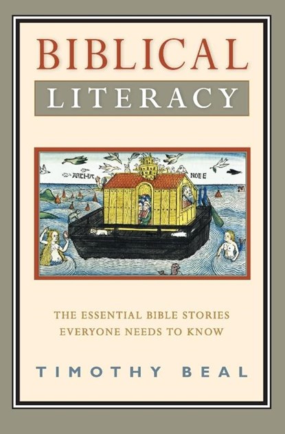 Biblical Literacy, Timothy Beal - Paperback - 9780061718670