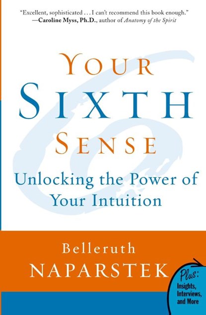 Your Sixth Sense, Belleruth Naparstek - Paperback - 9780061723780