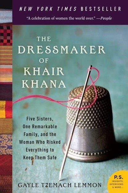 The Dressmaker of Khair Khana, Gayle Tzemach Lemmon - Paperback - 9780061732478