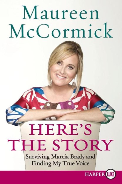 Here's the Story LP, Maureen McCormick - Paperback - 9780061734861