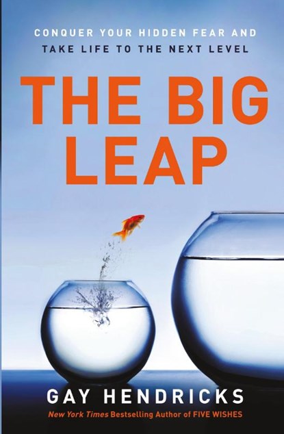 The Big Leap, Gay Hendricks - Paperback - 9780061735363