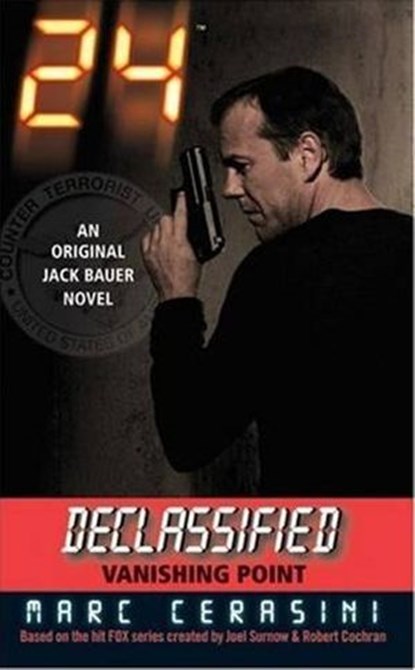 24 Declassified: Vanishing Point, Marc Cerasini - Ebook - 9780061736391