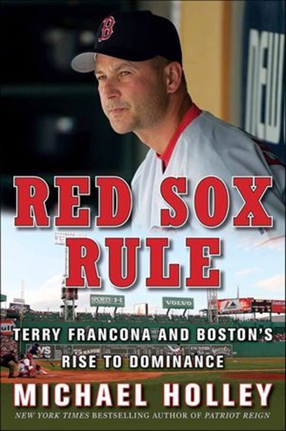 Red Sox Rule, Michael Holley - Ebook - 9780061736698