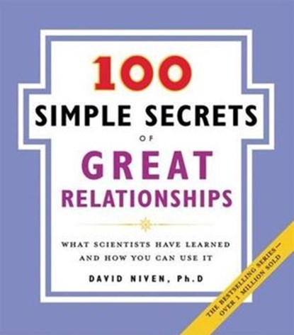 100 Simple Secrets of Great Relationships, David Niven PhD - Ebook - 9780061737992