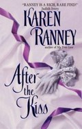 After the Kiss | Karen Ranney | 