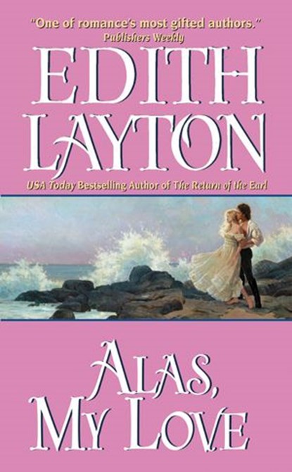Alas, My Love, Edith Layton - Ebook - 9780061738814