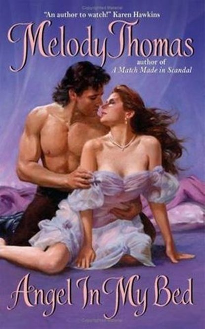 Angel In My Bed, Melody Thomas - Ebook - 9780061739309