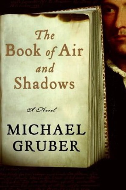 The Book of Air and Shadows, Michael Gruber - Ebook - 9780061739538