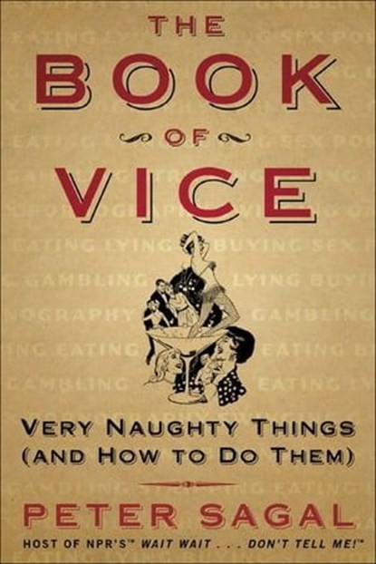 The Book of Vice, Peter Sagal - Ebook - 9780061739576