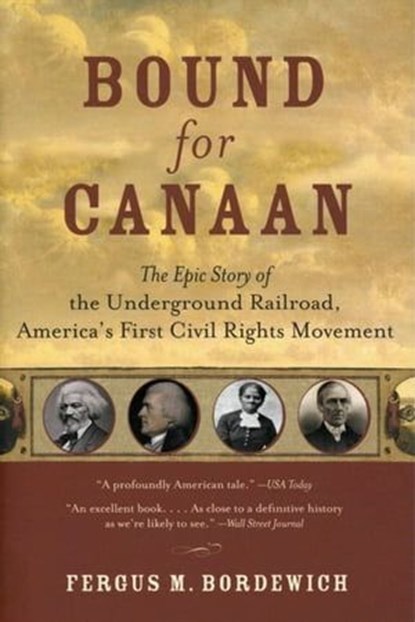Bound for Canaan, Fergus M. Bordewich - Ebook - 9780061739613