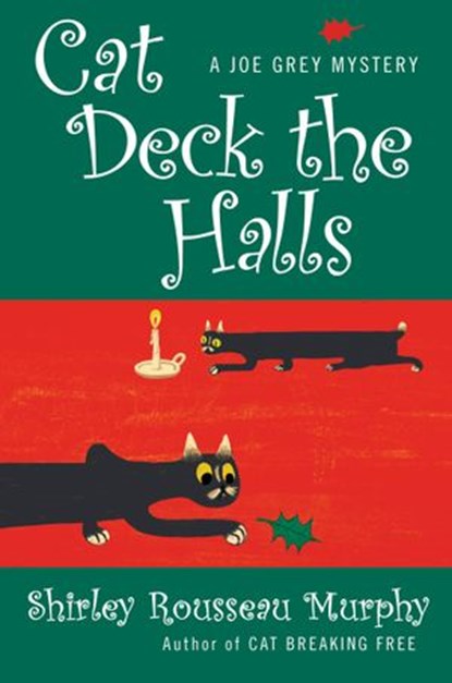 Cat Deck the Halls, Shirley Rousseau Murphy - Ebook - 9780061740145