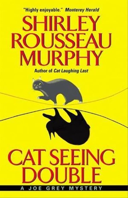 Cat Seeing Double, Shirley Rousseau Murphy - Ebook - 9780061740244