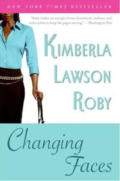 Changing Faces, Kimberla Lawson Roby - Ebook - 9780061740398