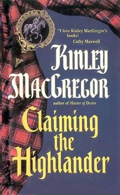 Claiming the Highlander, Kinley MacGregor - Ebook - 9780061740435