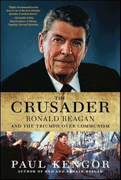 The Crusader, Paul Kengor - Ebook - 9780061740992