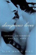 Dangerous Lover | Lisa Marie Rice | 