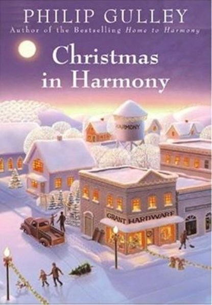 Christmas in Harmony, Philip Gulley - Ebook - 9780061741302