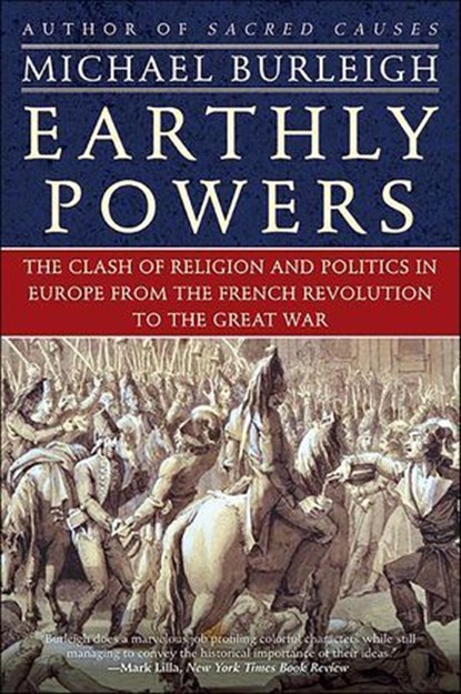 Earthly Powers, Michael Burleigh - Ebook - 9780061741456