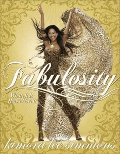 Fabulosity, Kimora Lee Simmons - Ebook - 9780061742354