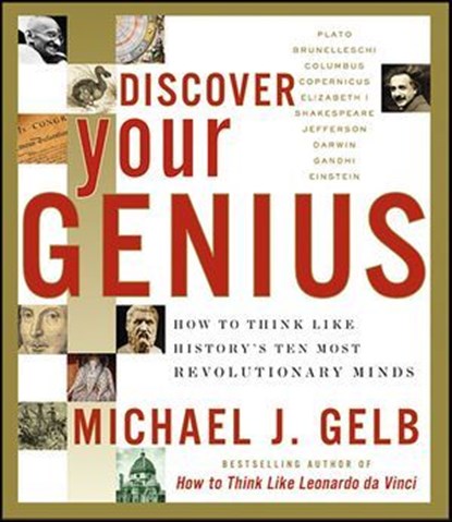 Discover Your Genius, Michael J. Gelb - Ebook - 9780061743320