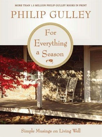 For Everything a Season, Philip Gulley - Ebook - 9780061743771