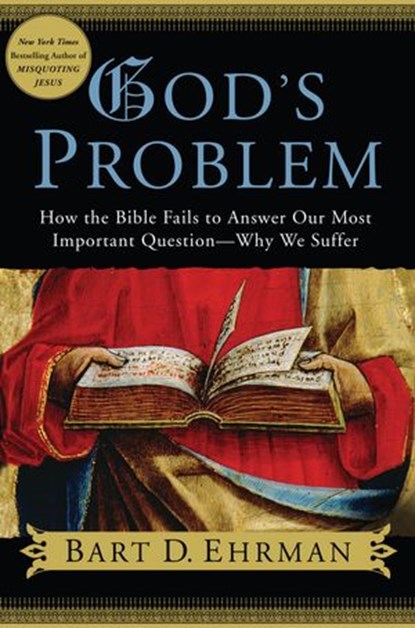God's Problem, Bart D. Ehrman - Ebook - 9780061744402
