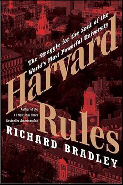 Harvard Rules, Richard Bradley - Ebook - 9780061744921