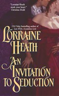 An Invitation to Seduction | Lorraine Heath | 