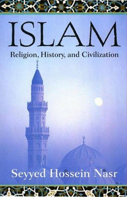 Islam, Seyyed Hossein Nasr - Ebook - 9780061745294