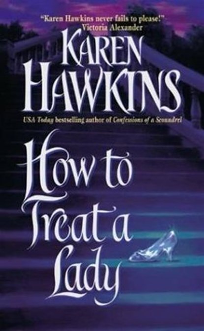 How to Treat a Lady, Karen Hawkins - Ebook - 9780061745669