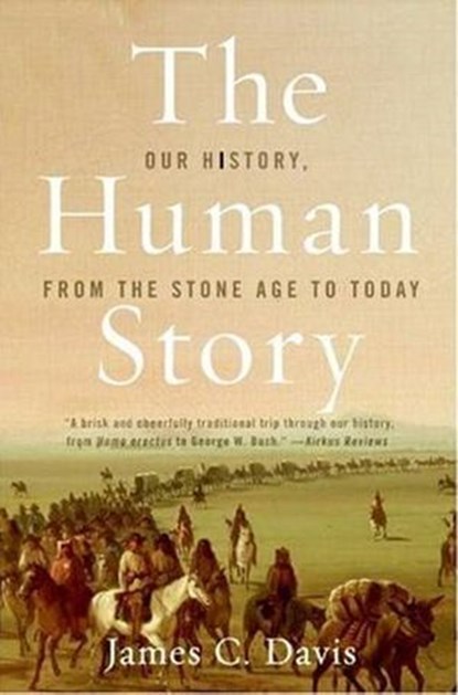 The Human Story, James C. Davis - Ebook - 9780061745683