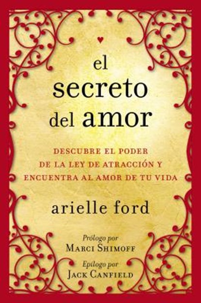 El Secreto del Amor, Arielle Ford - Paperback - 9780061746130