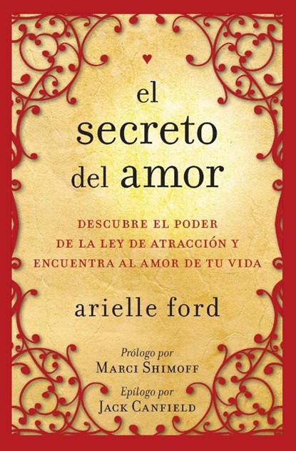El Secreto del Amor, Arielle Ford - Paperback - 9780061746130