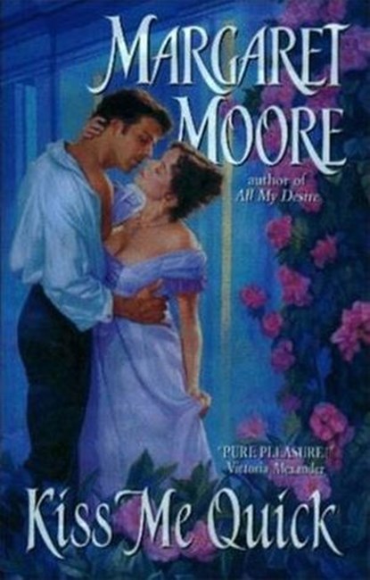 Kiss Me Quick, Margaret Moore - Ebook - 9780061746291