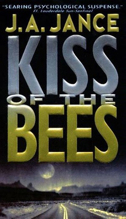 Kiss of the Bees, J. A Jance - Ebook - 9780061746307