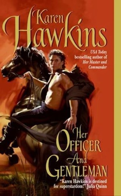 Her Officer and Gentleman, Karen Hawkins - Ebook - 9780061746673