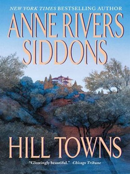 Hill Towns, Anne Rivers Siddons - Ebook - 9780061746802